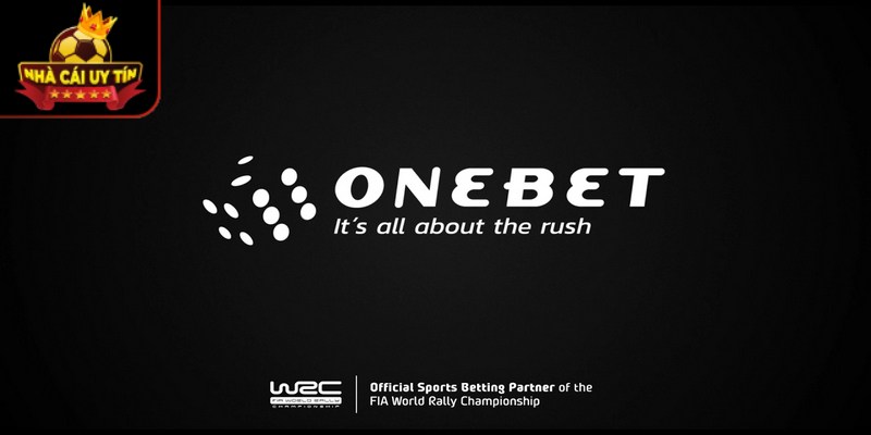 Onebet nằm trong top nhà cái uy tín nhất trên thị trường